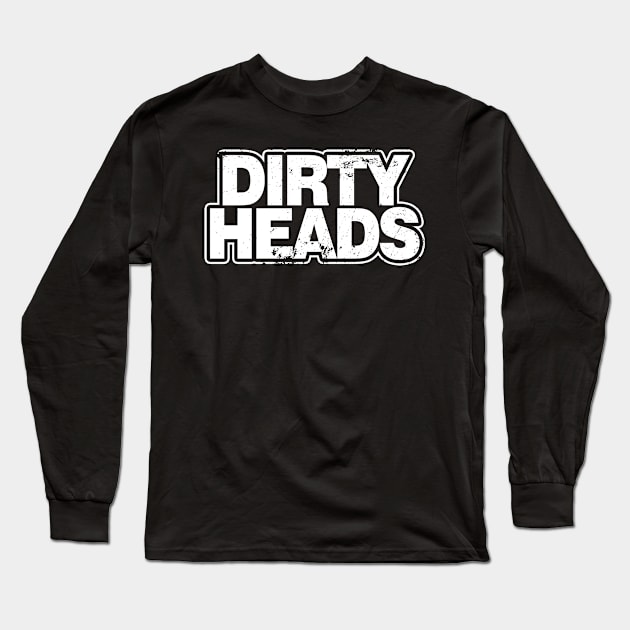 Dirty Heads Vintage Long Sleeve T-Shirt by GothBless